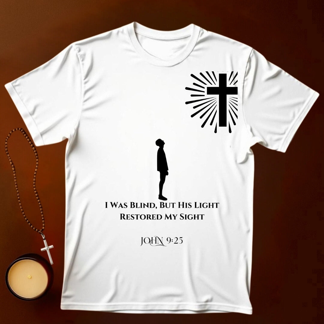 I Was Blind T-shirt