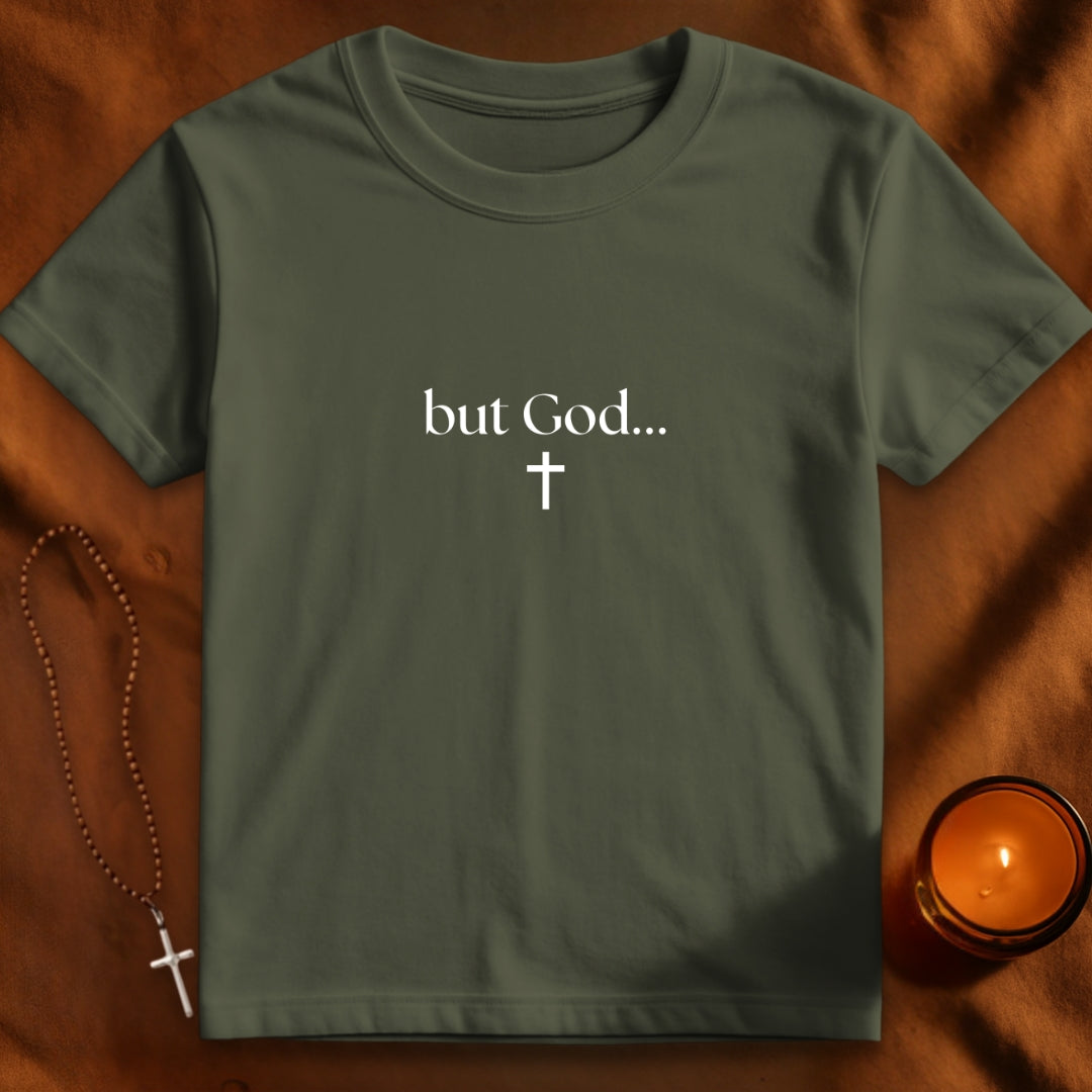 But God... T-shirt2
