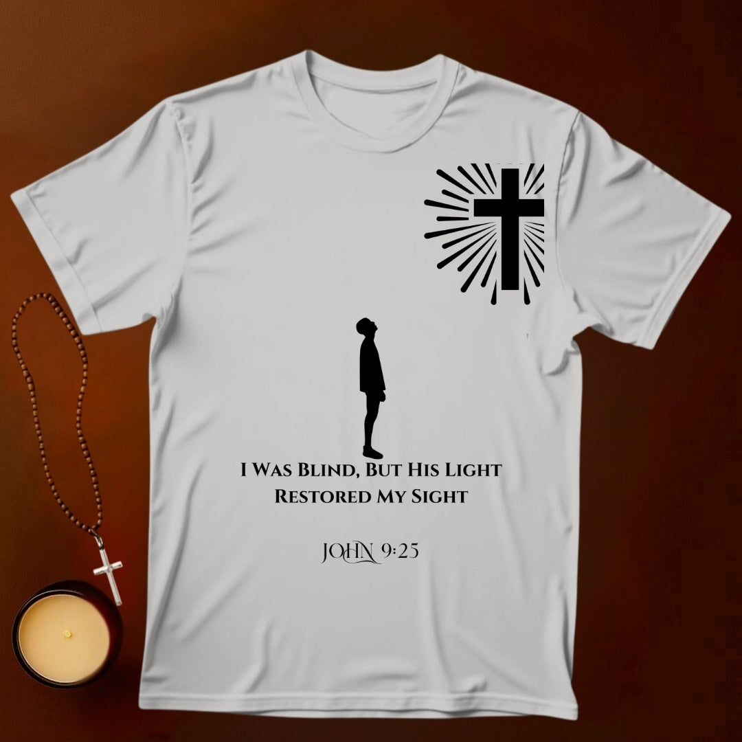 I Was Blind T-shirt