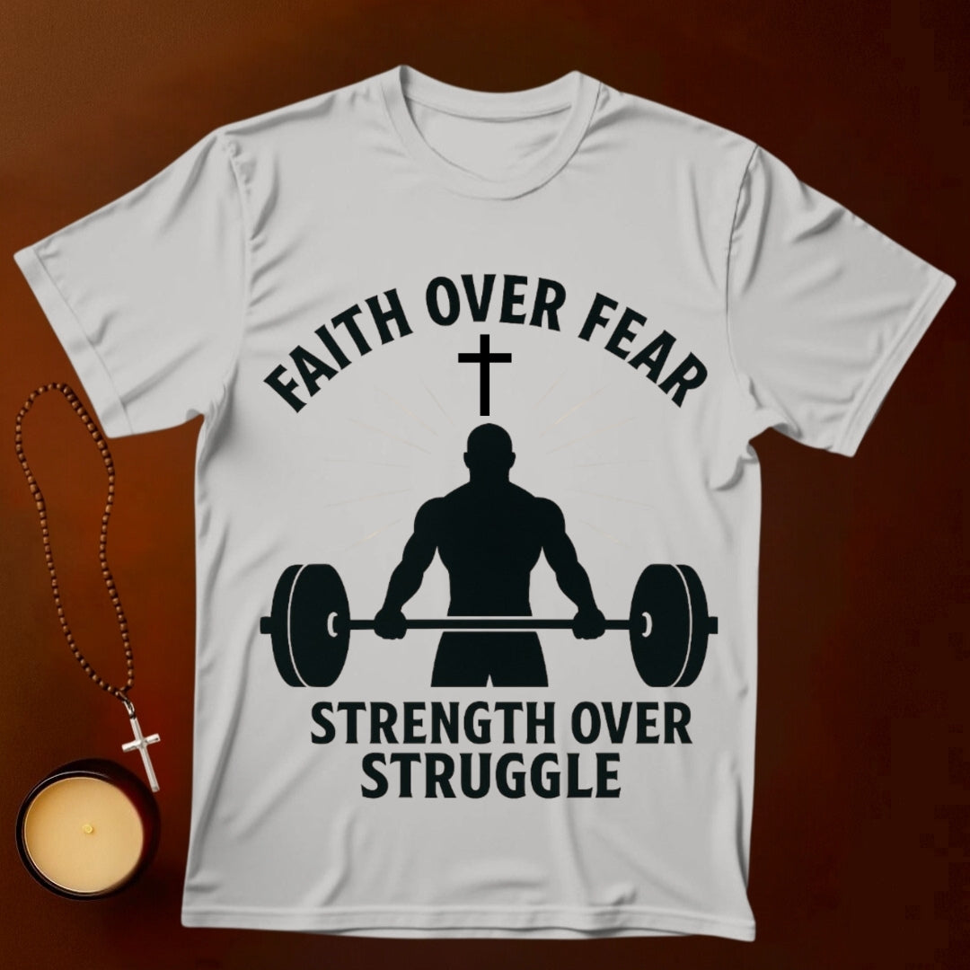 Faith over Fear T-shirt