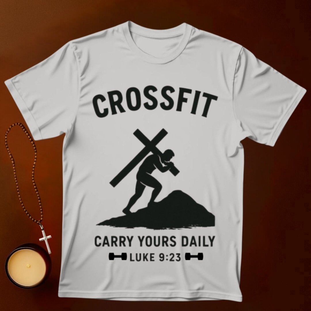 Crossfit: Carry Yours Daily T-shirt