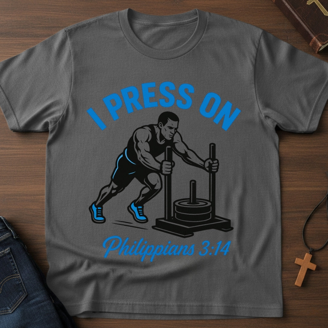 I Press On T-shirt