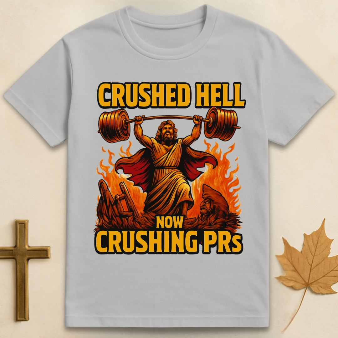 Now Crushing PRs T-shirt