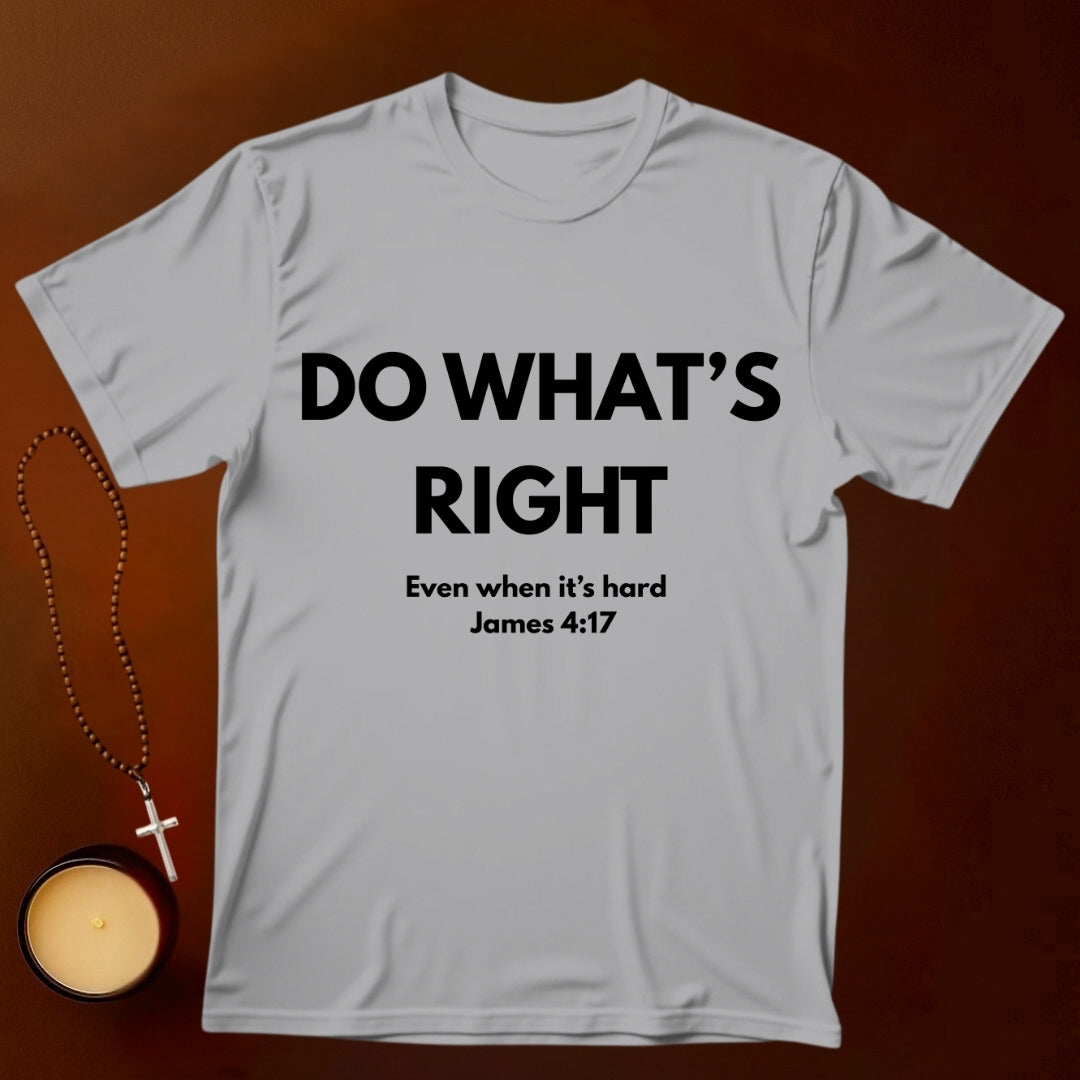 Do What's Right T-shirt