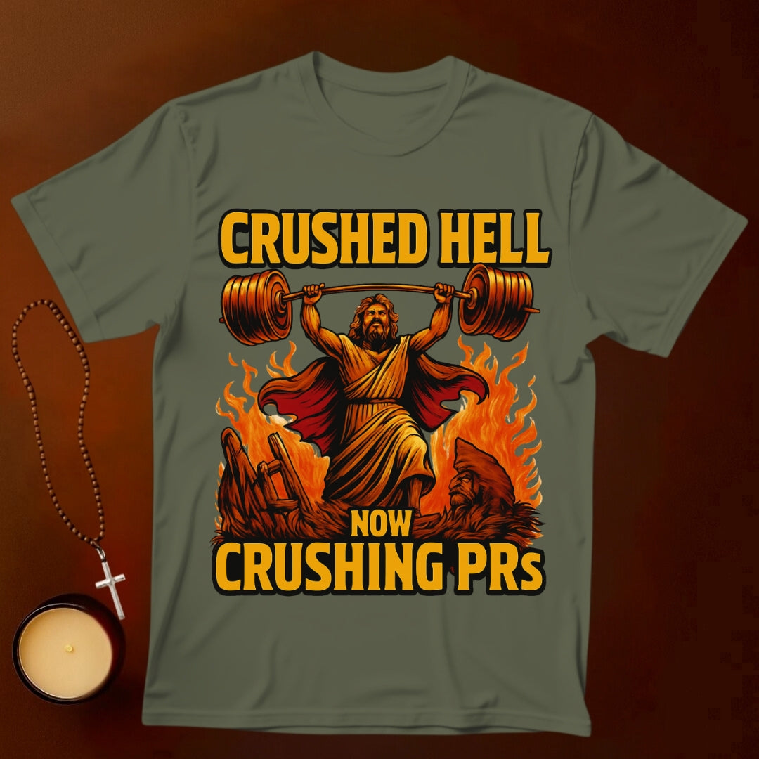 Now Crushing PRs T-shirt