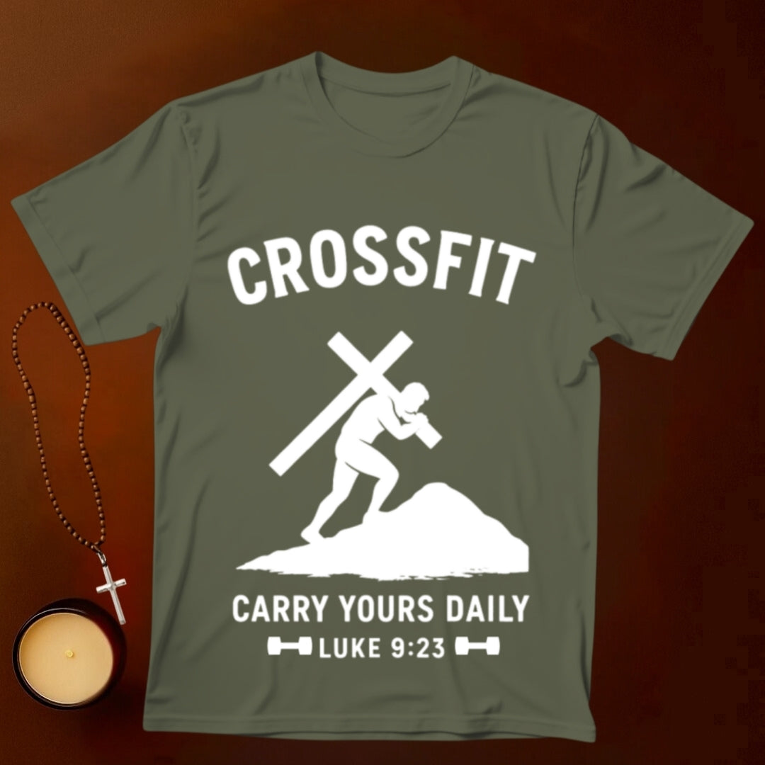 Crossfit: Carry Yours Daily T-shirt