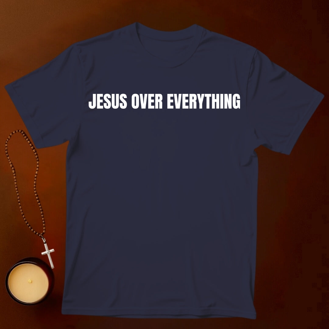 Jesus Over Everything T-shirt