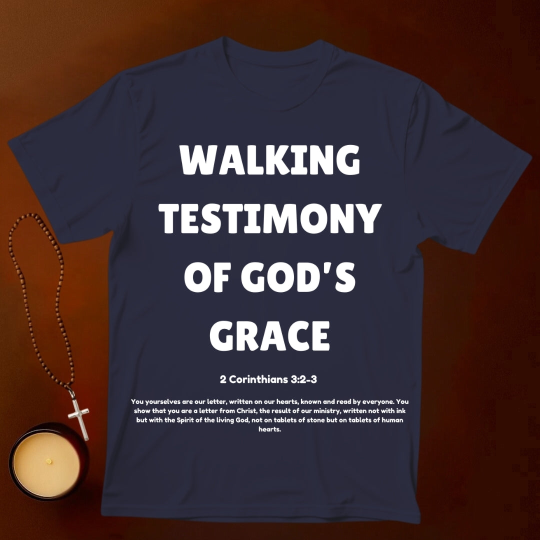 Walking Testimony of His Grace T-shirt