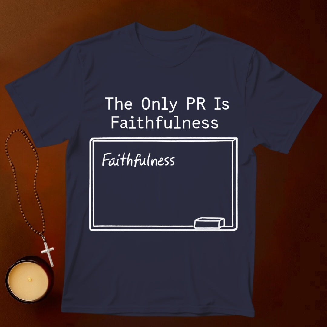 Faithfulness T-shirt