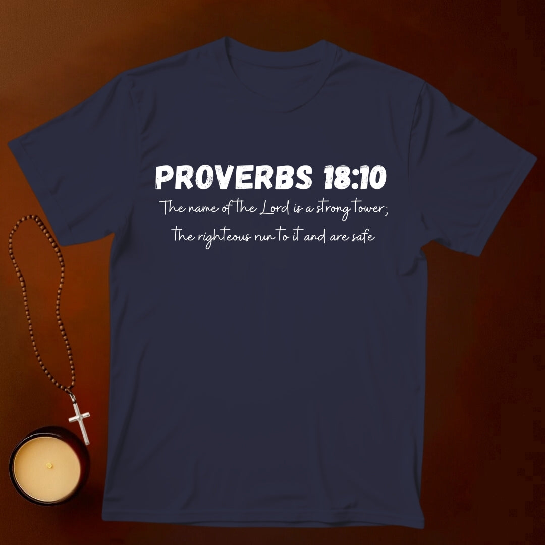 Proverbs 18:10 T-shirt