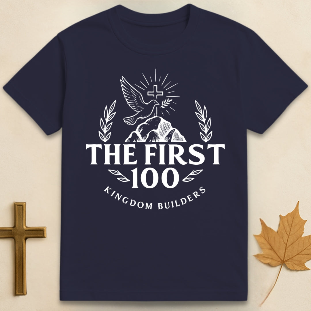 The First 100 T-shirt (Founding 100)