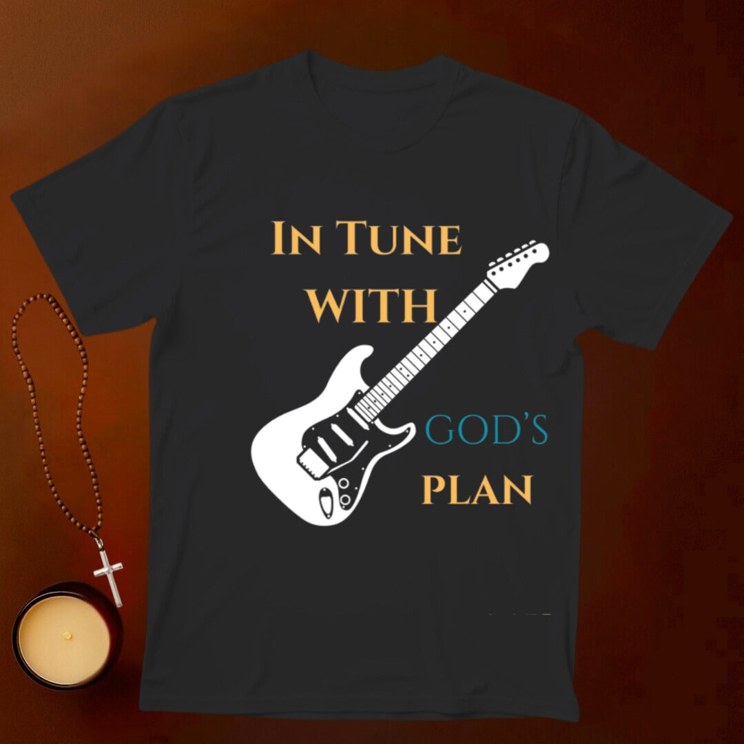 In Tune with God's Plan T-shirt