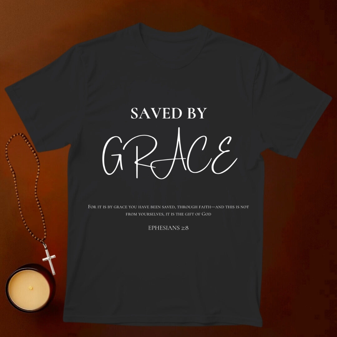 Saved by Grace, Ephesians 2:8 T-shirt