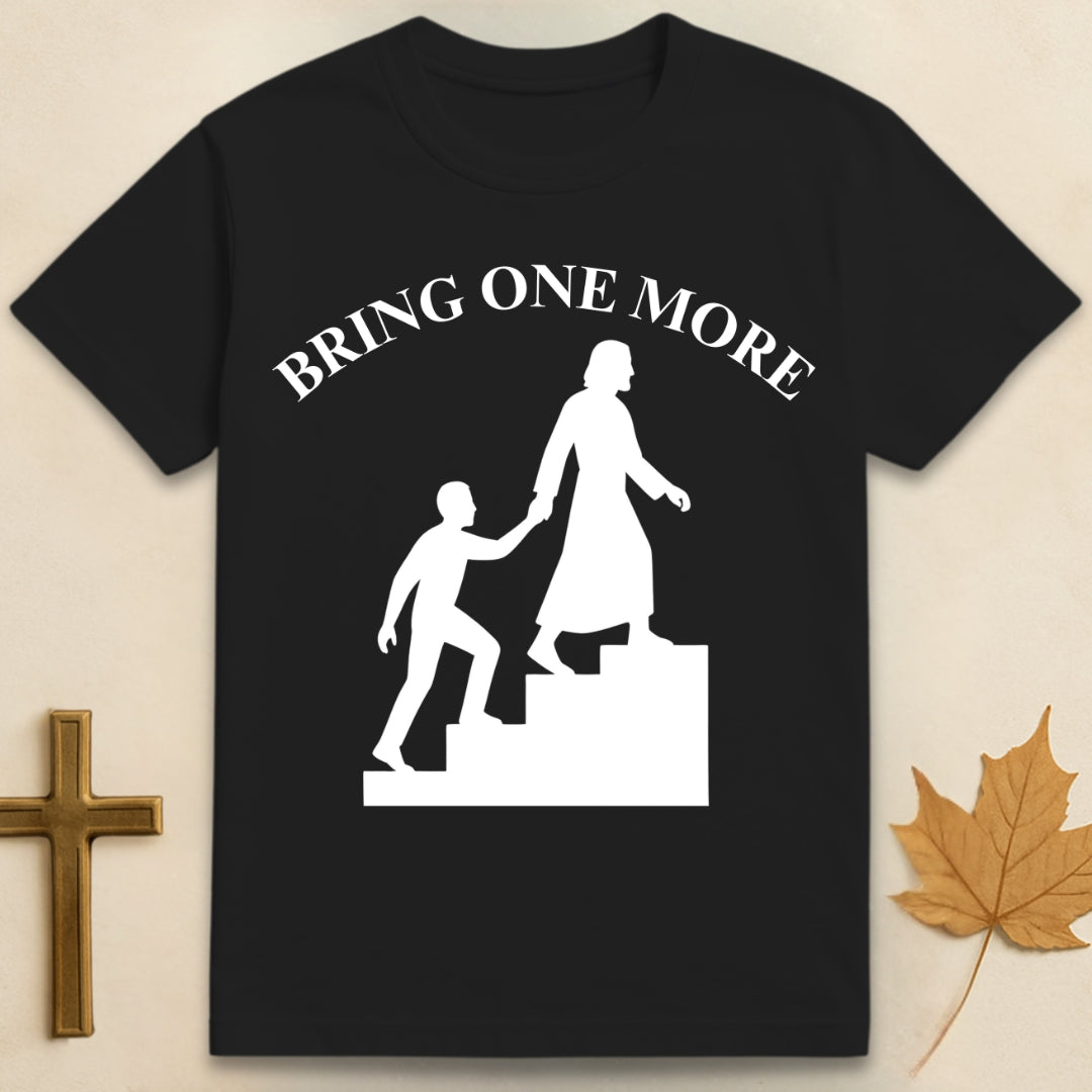 Bring One More T-shirt