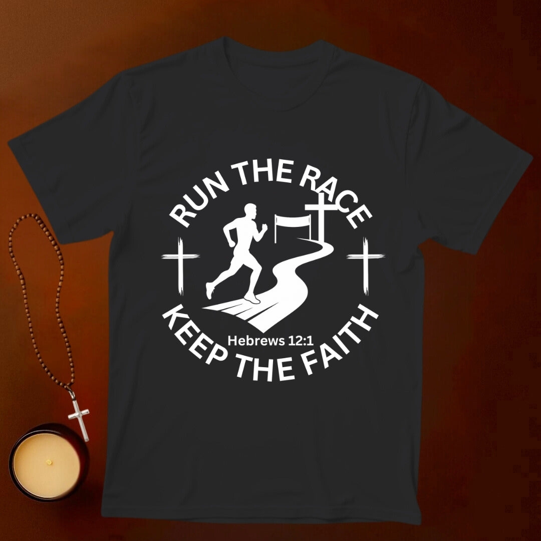 Keep the Faith, Hebrews 12:1 T-shirt