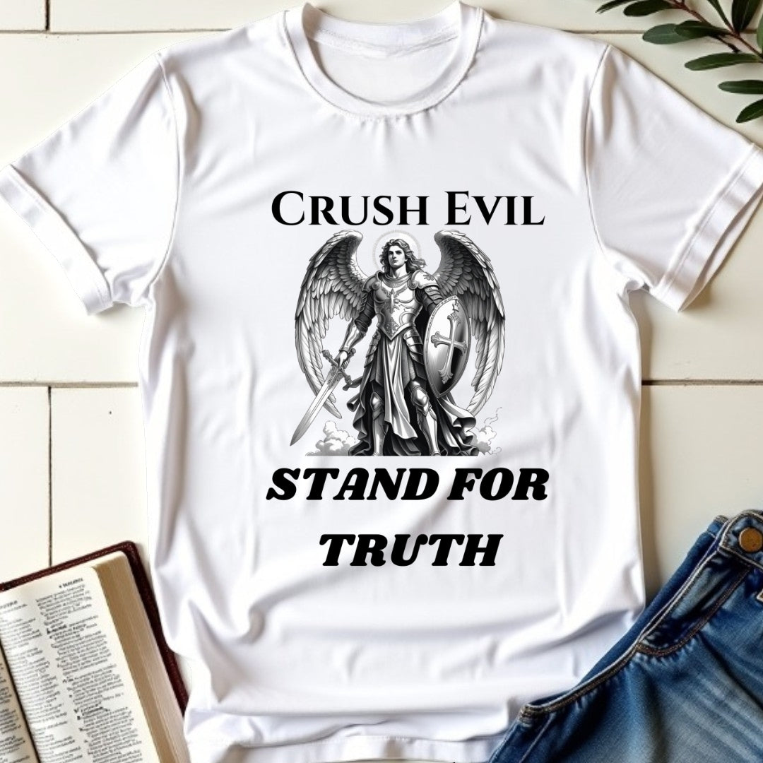 Crush Evil, Stand for Truth T-shirt 2