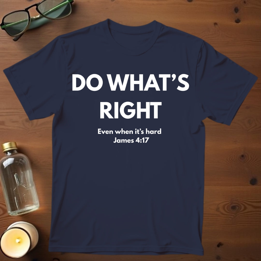 Do What's Right T-shirt