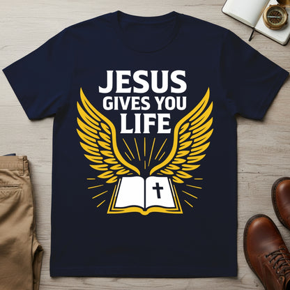 Jesus Gives You Life T-shirt 1