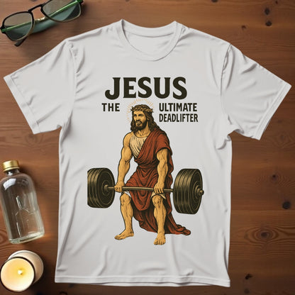 The Ultimate Deadlifter T-shirt