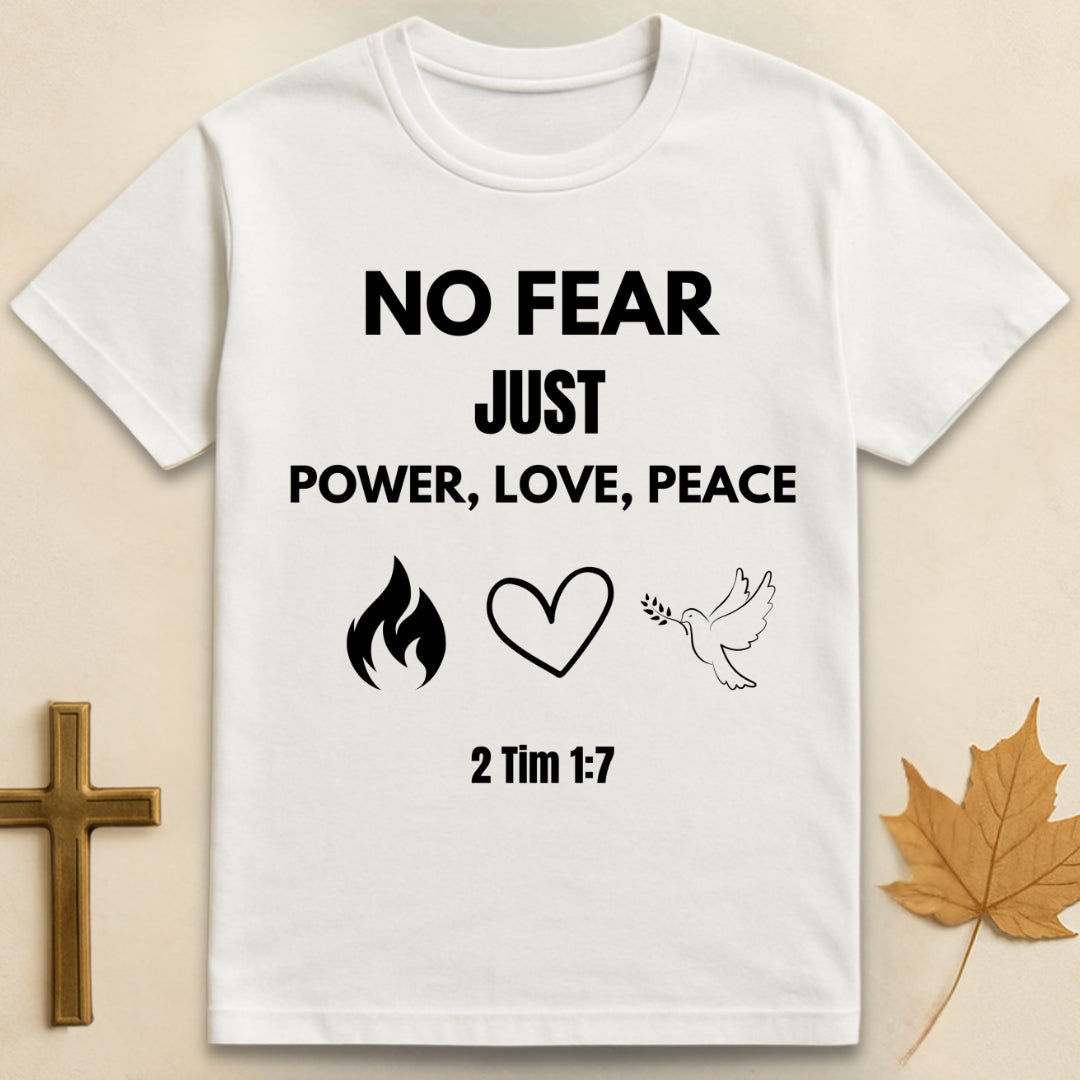 2 Tim 1:7 T-shirt
