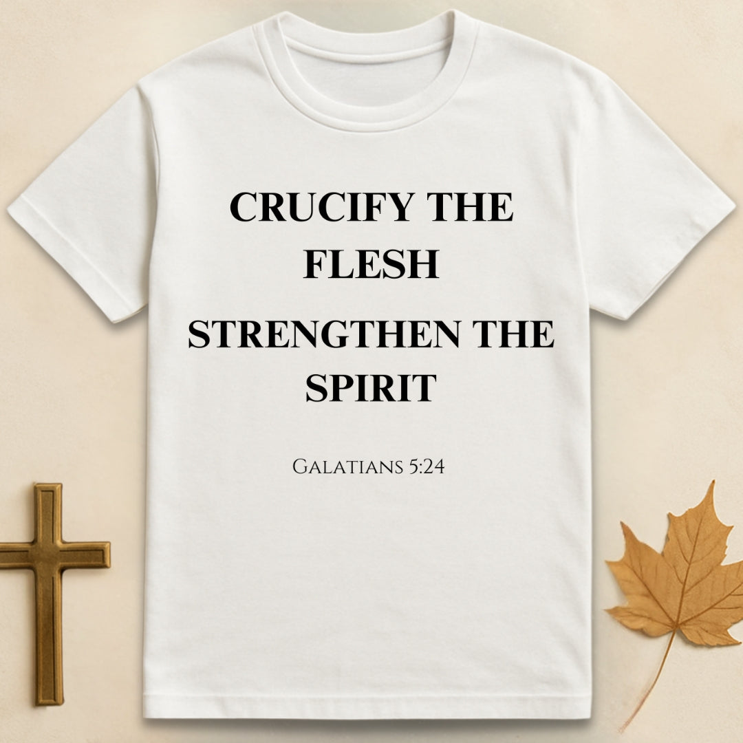 Crucify the Flesh T-shirt