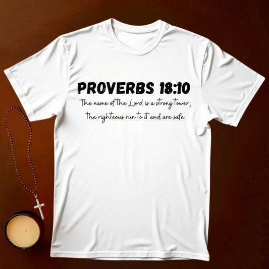 Proverbs 18:10 T-shirt