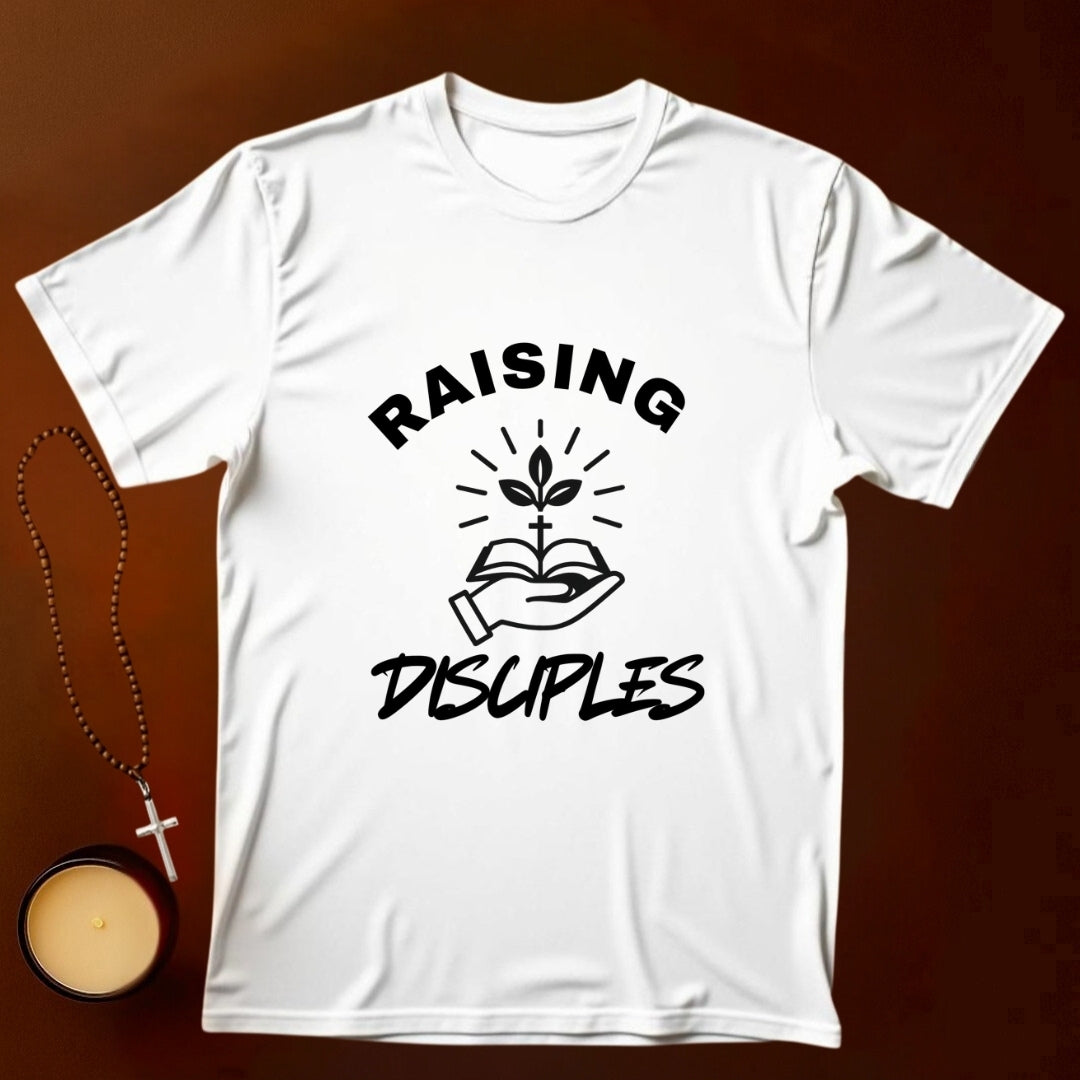 Raising Disciples T-shirt