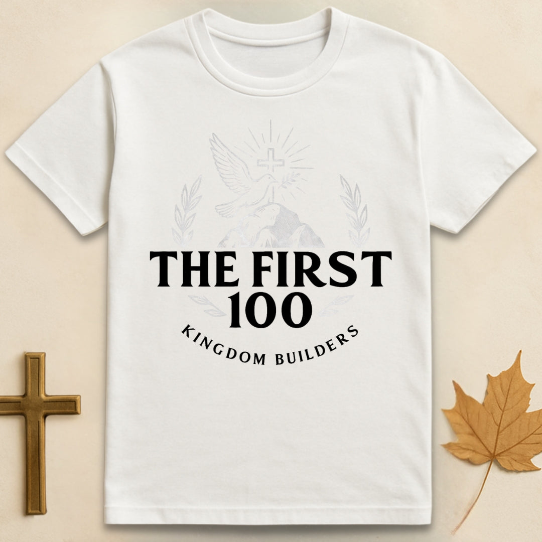 The First 100 T-shirt (Founding 100)