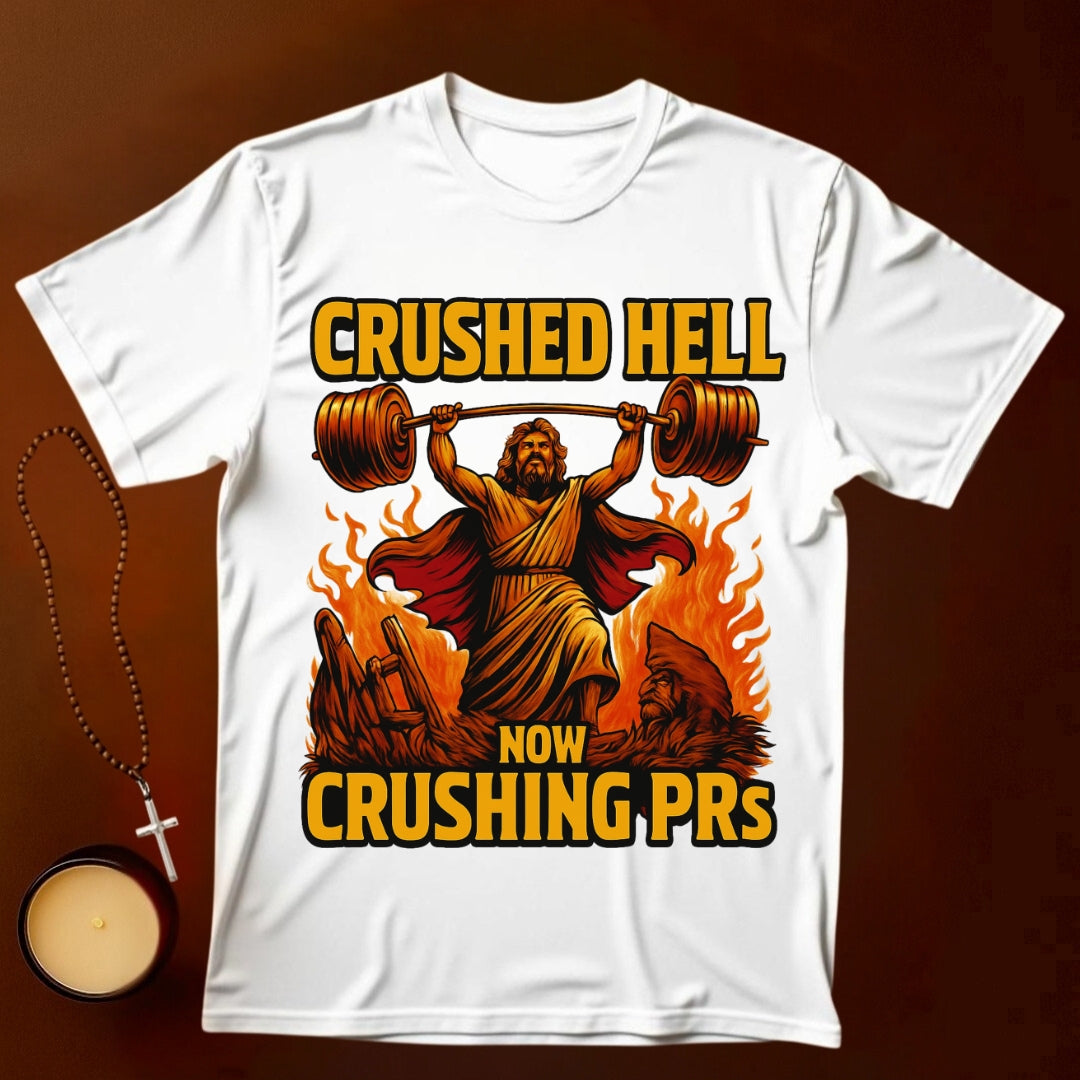 Now Crushing PRs T-shirt