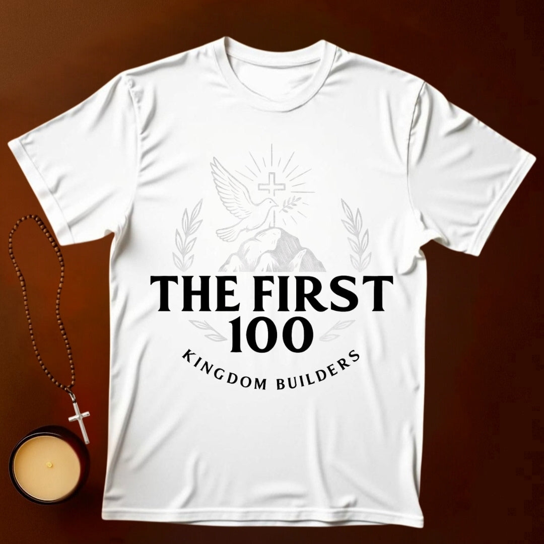 The First 100 T-shirt (Founding 100)