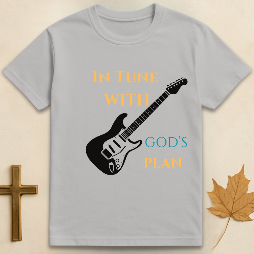 In Tune with God's Plan T-shirt
