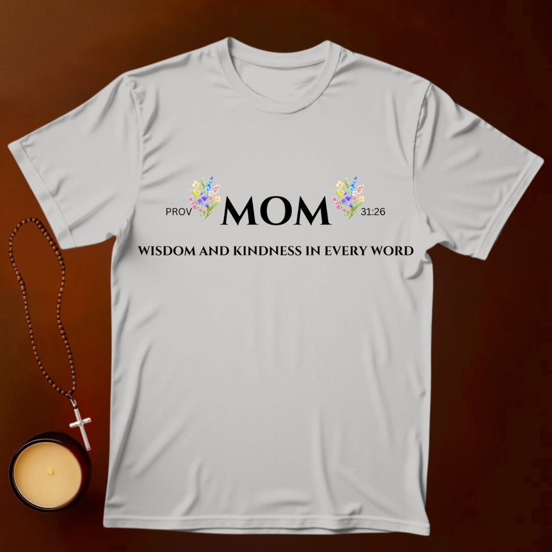Wisdom and Kindness In Every Word T-shirt