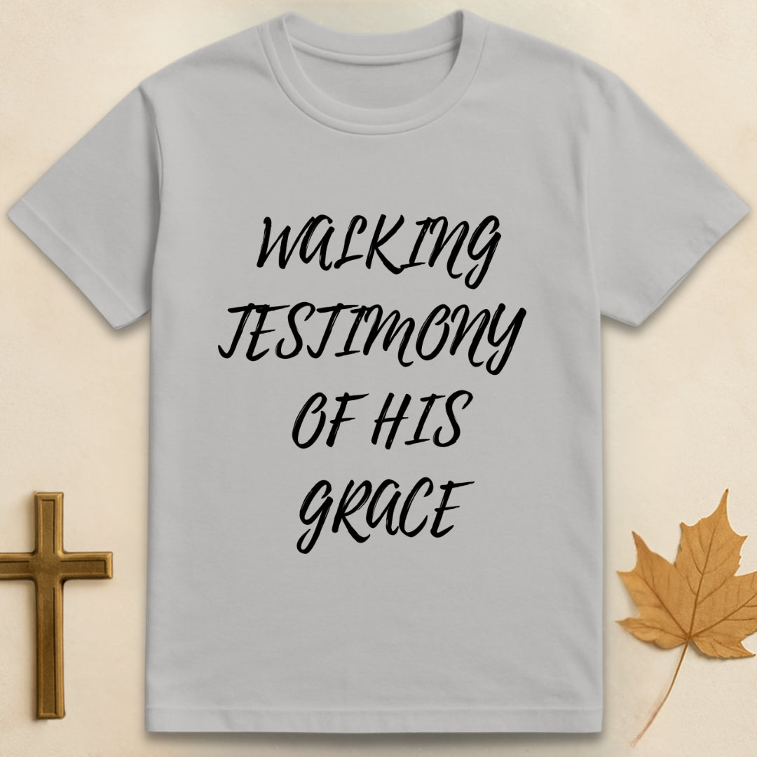 Walking Testimony of His Grace T-shirt
