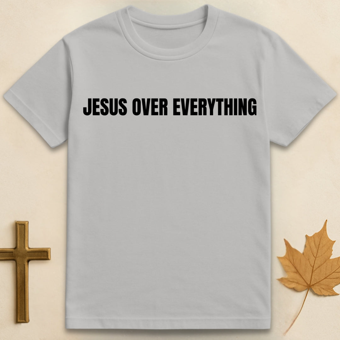 Jesus Over Everything T-shirt