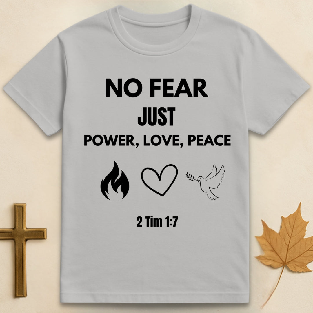 2 Tim 1:7 T-shirt
