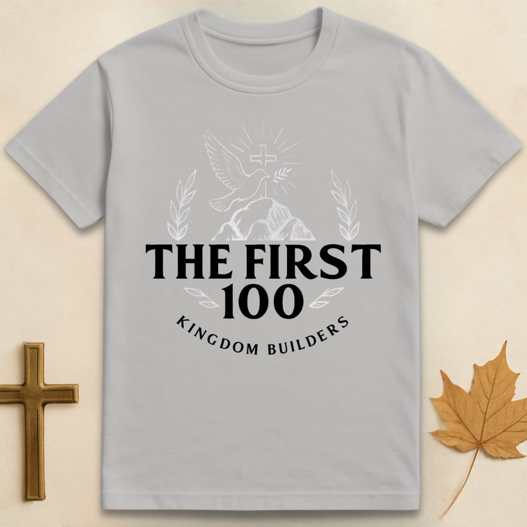 The First 100 T-shirt (Founding 100)