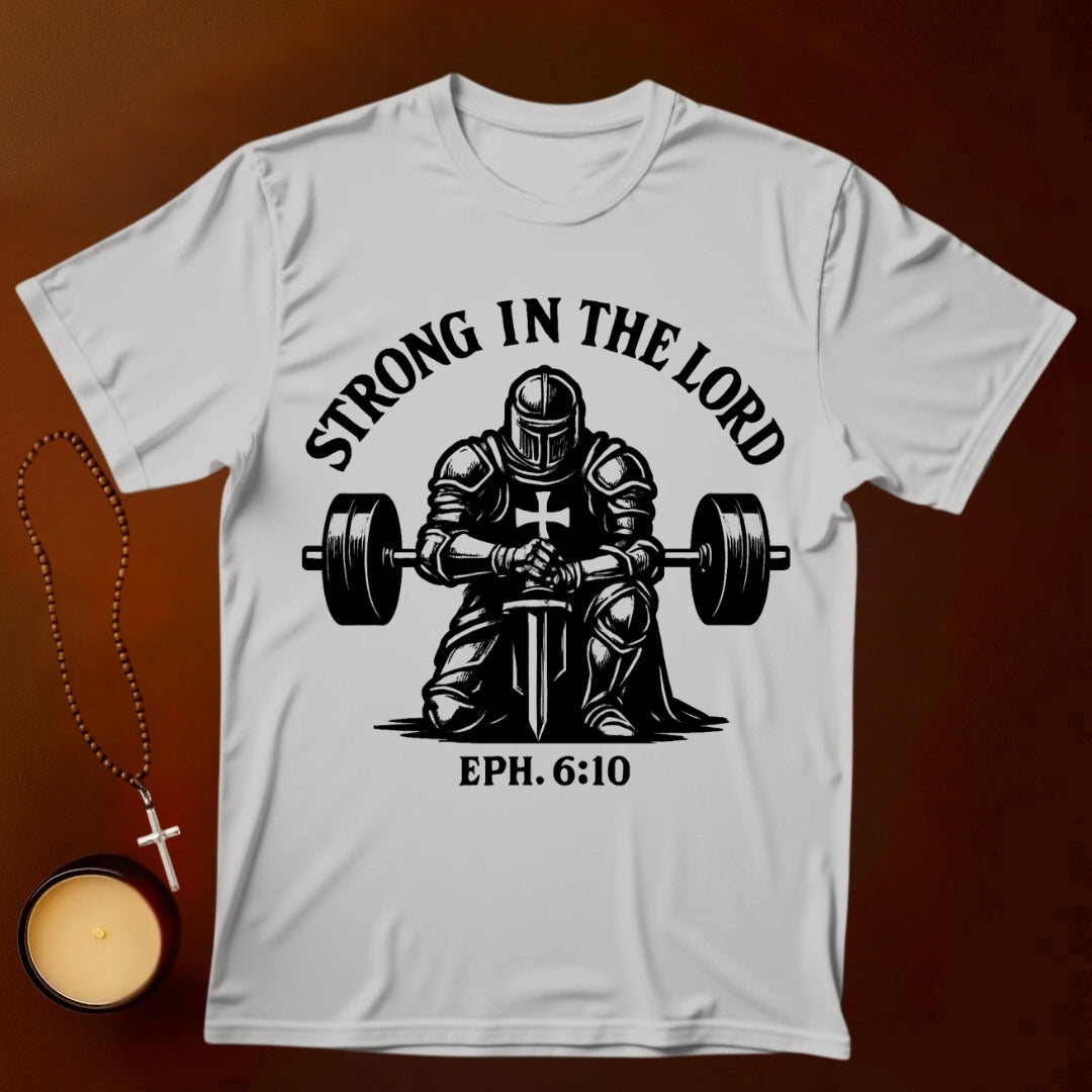 Strong in The Lord T-shirt
