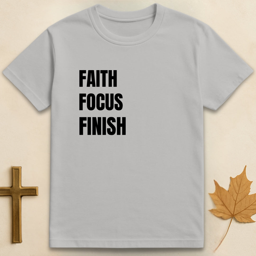 Faith Focus Finish T-shirt