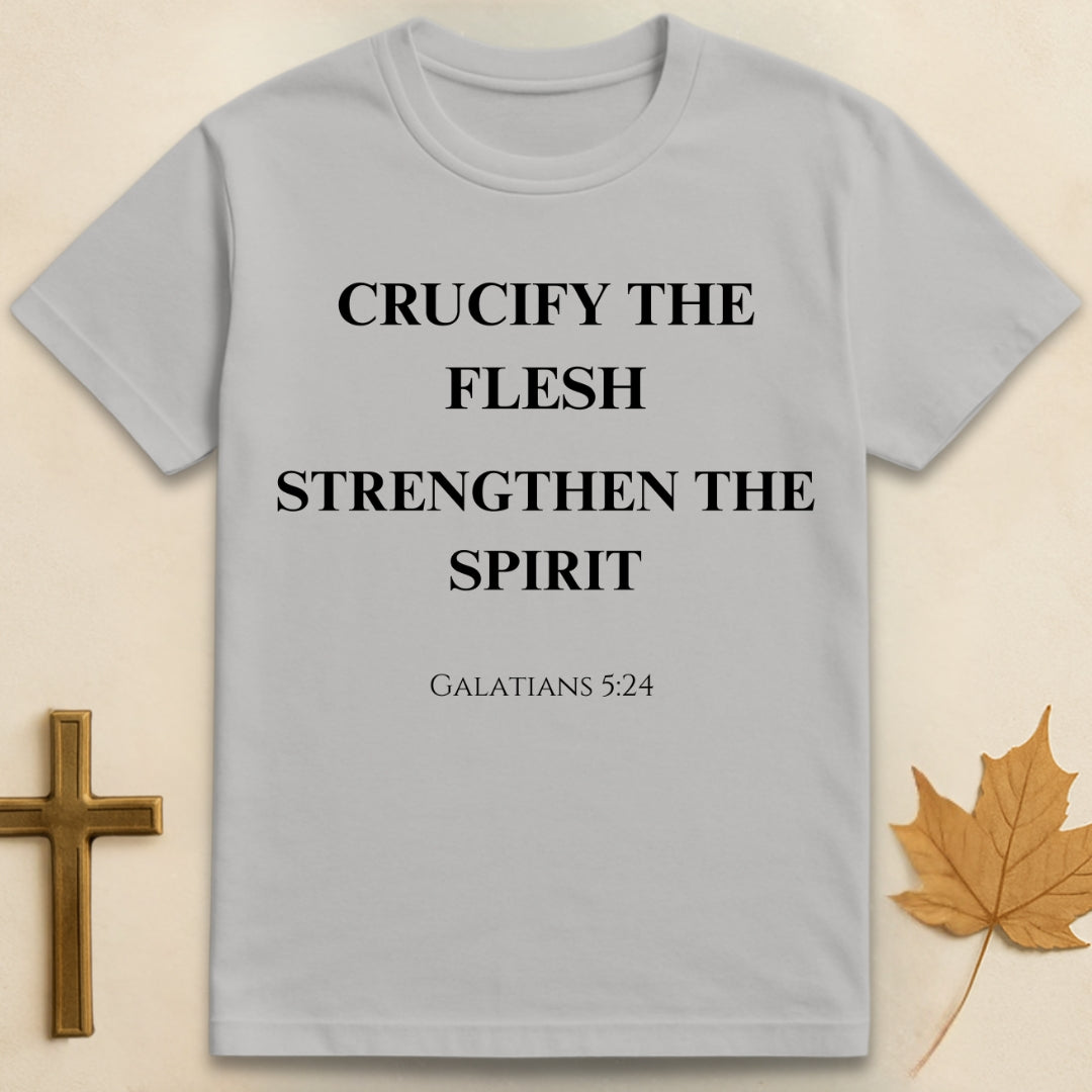 Crucify the Flesh T-shirt