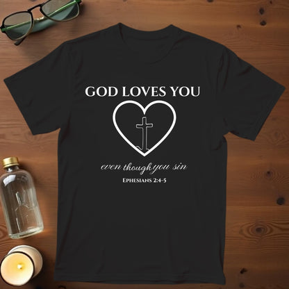 God Loves You T-shirt