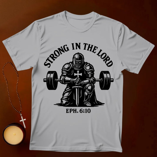 Strong in The Lord T-shirt