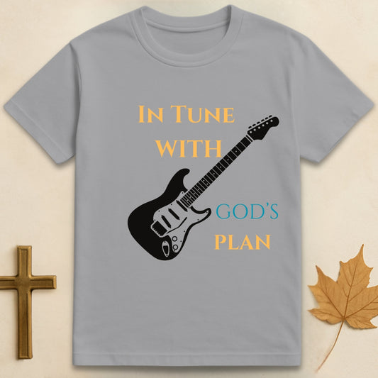 In Tune with God's Plan T-shirt