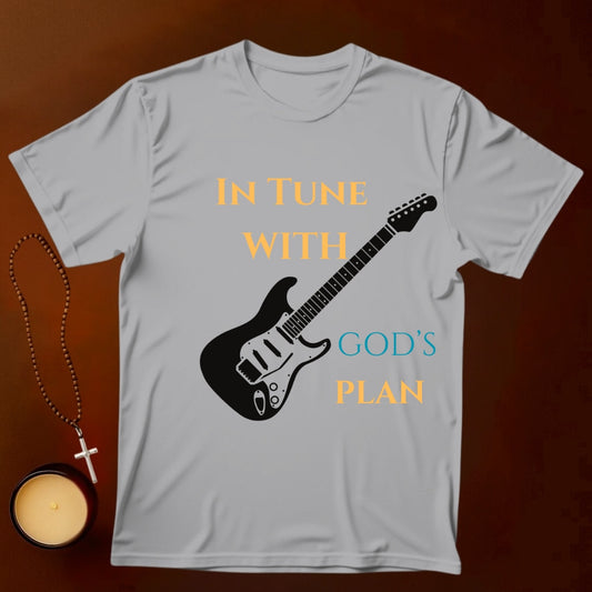 In Tune with God's Plan T-shirt