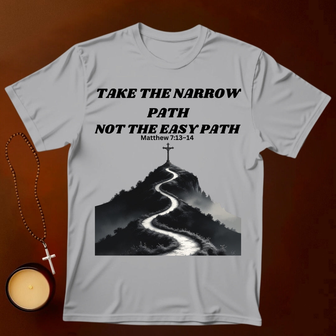 Narrow vs Easy Path T-shirt