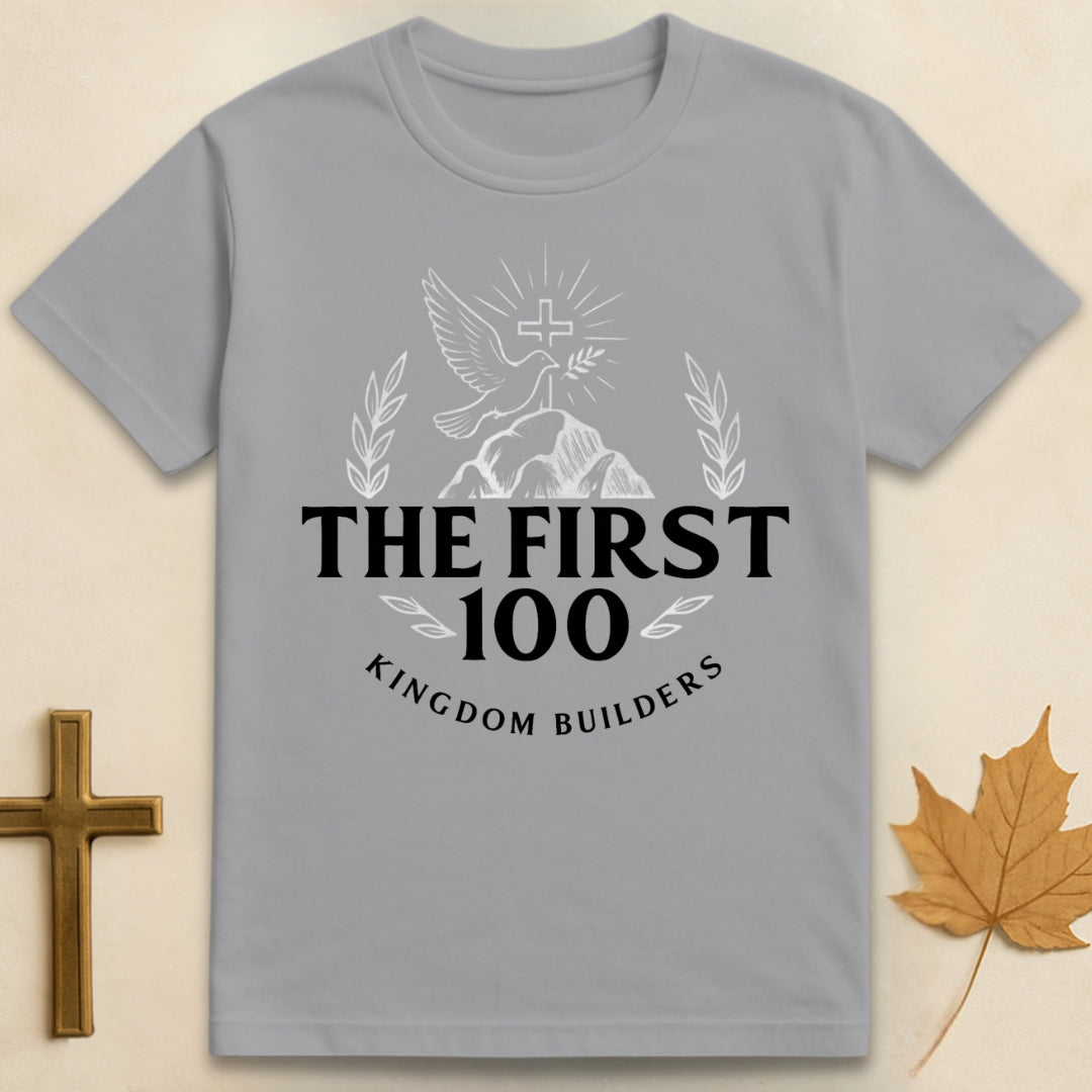 The First 100 T-shirt (Founding 100)