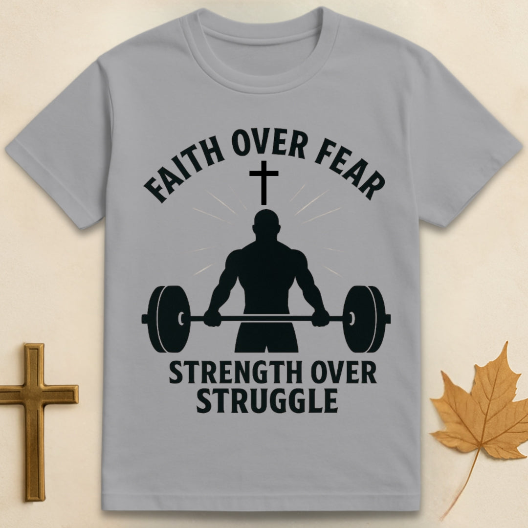Faith over Fear T-shirt