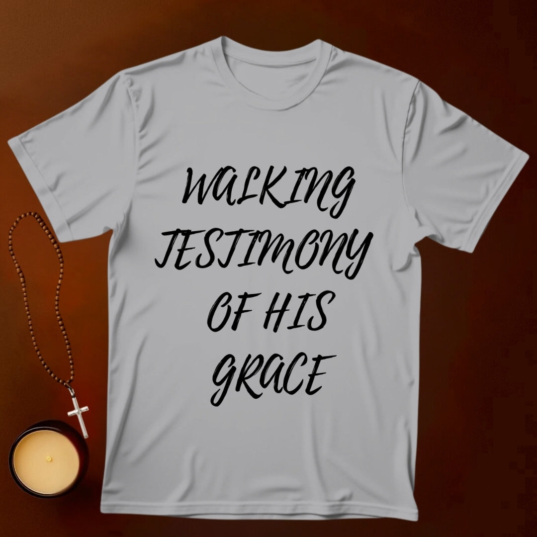 Walking Testimony of His Grace T-shirt