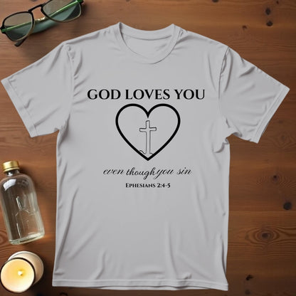 God Loves You T-shirt