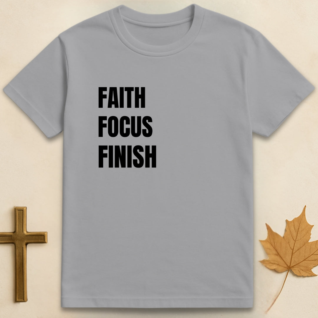 Faith Focus Finish T-shirt
