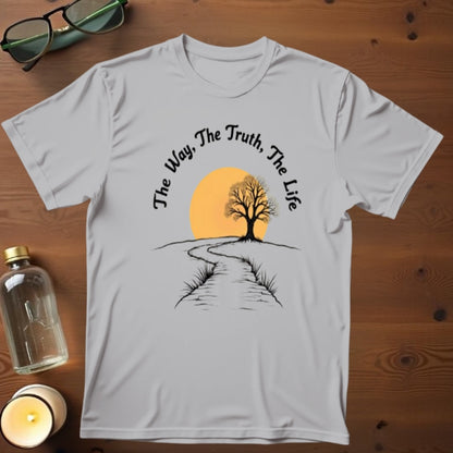 The Way, The Truth, The Life T-shirt